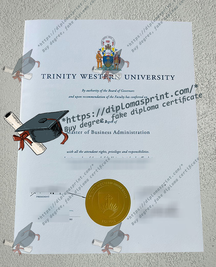 Trinity Western University Diploma, TWU Diploma