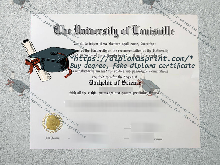 University of Louisville Credentials, University of Louisville Diploma
